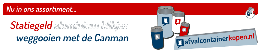 Statiegeld aluminium blikjes weggooien met de Canman